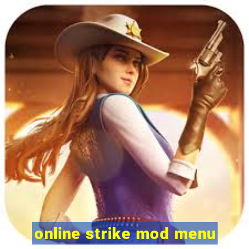 online strike mod menu